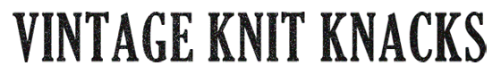 Vintage Knit Knacks